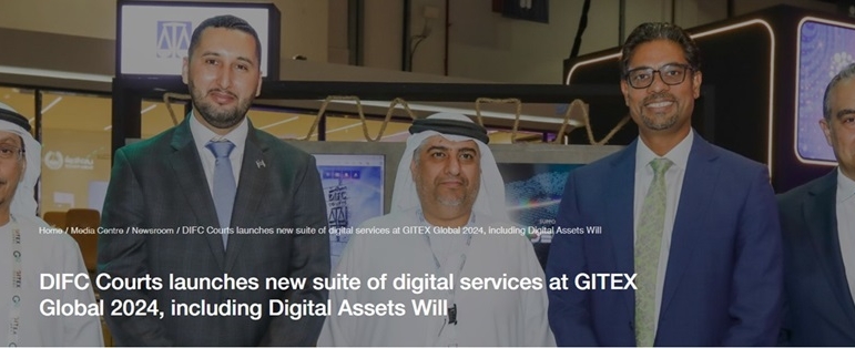 DIFC Courts launches new suite of digital services at GITEX Global 2024, including Digital Assets Will